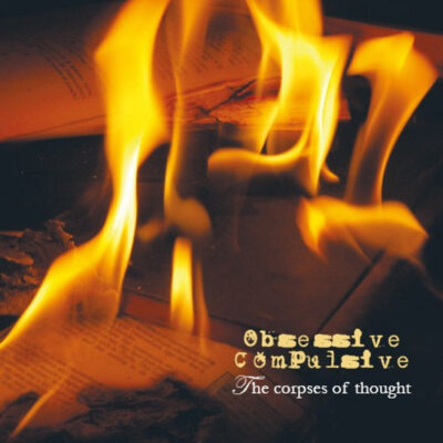 Obsessive Compulsive – The Corpses of Thought EP