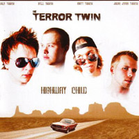 The Terror Twin - Highway Child