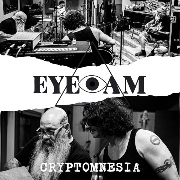 Eye Am - Cryptomnesia