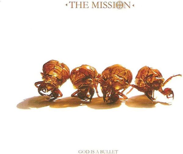 The Mission - God is a Bullet EP
