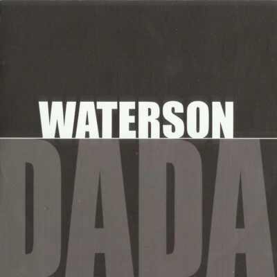 Waterson – Dada LP