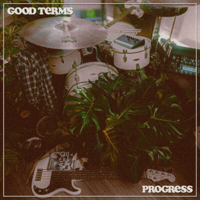 Good Terms - Progress